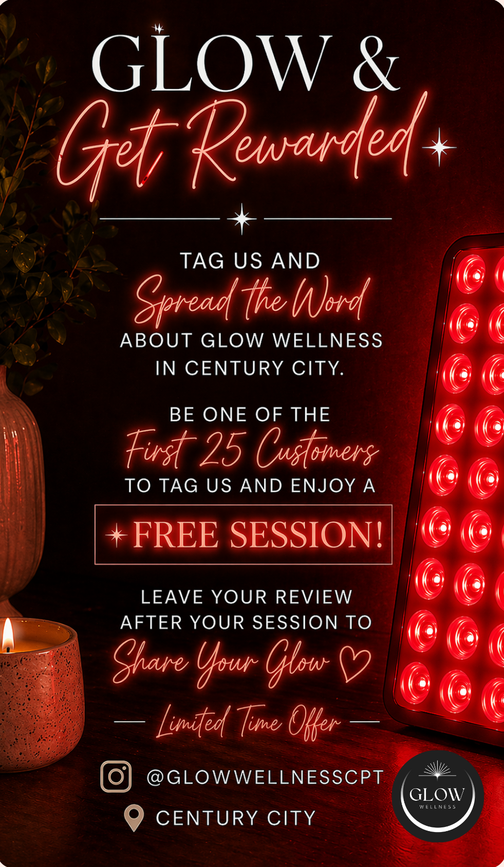 Glow and Get Rewarded Special. Tag us and spread the word about Glow Wellness